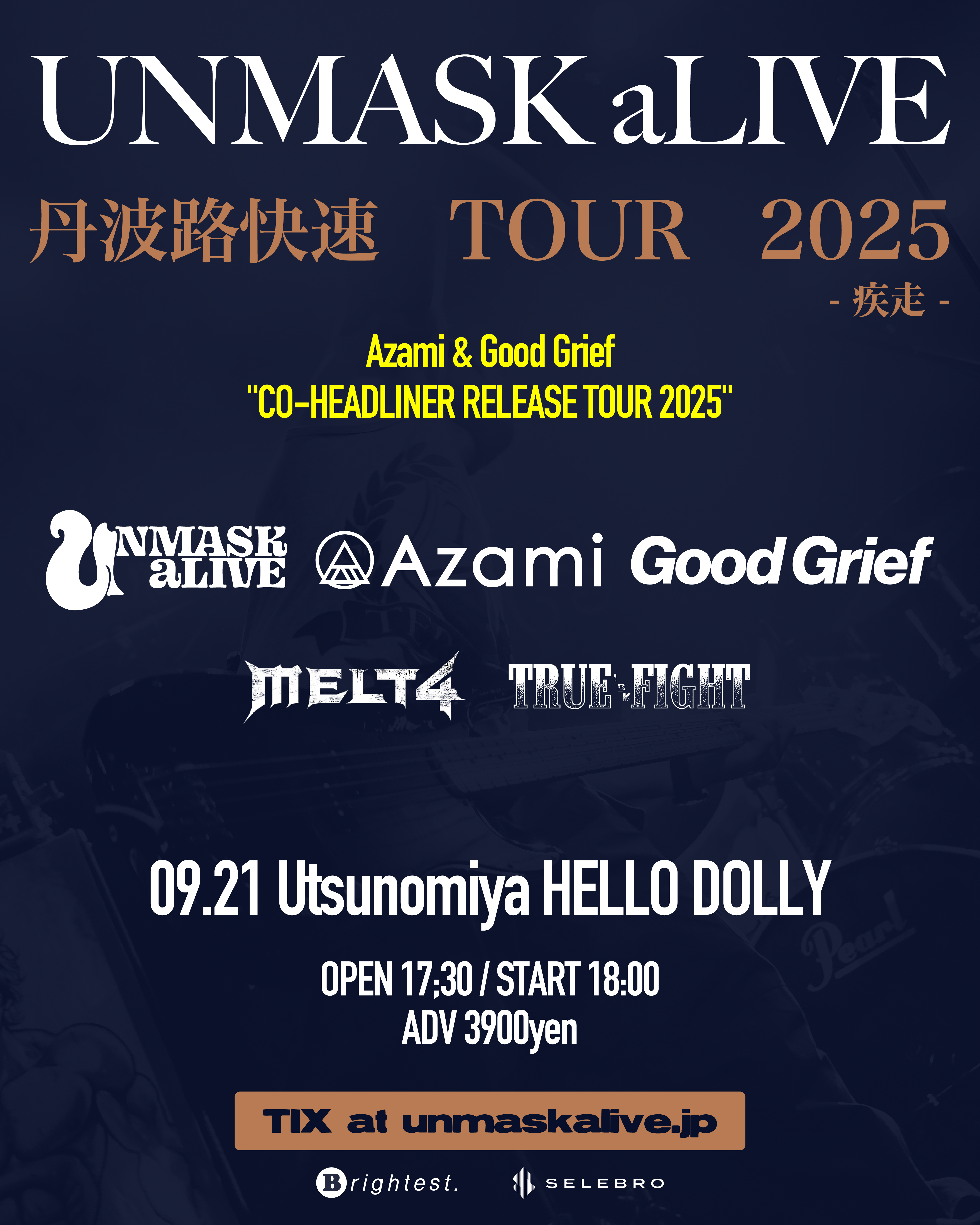 UNMASK aLIVE 丹波路快速TOUR 2025 -疾走- × CO-HEADLINER RELEASE TOUR 2025